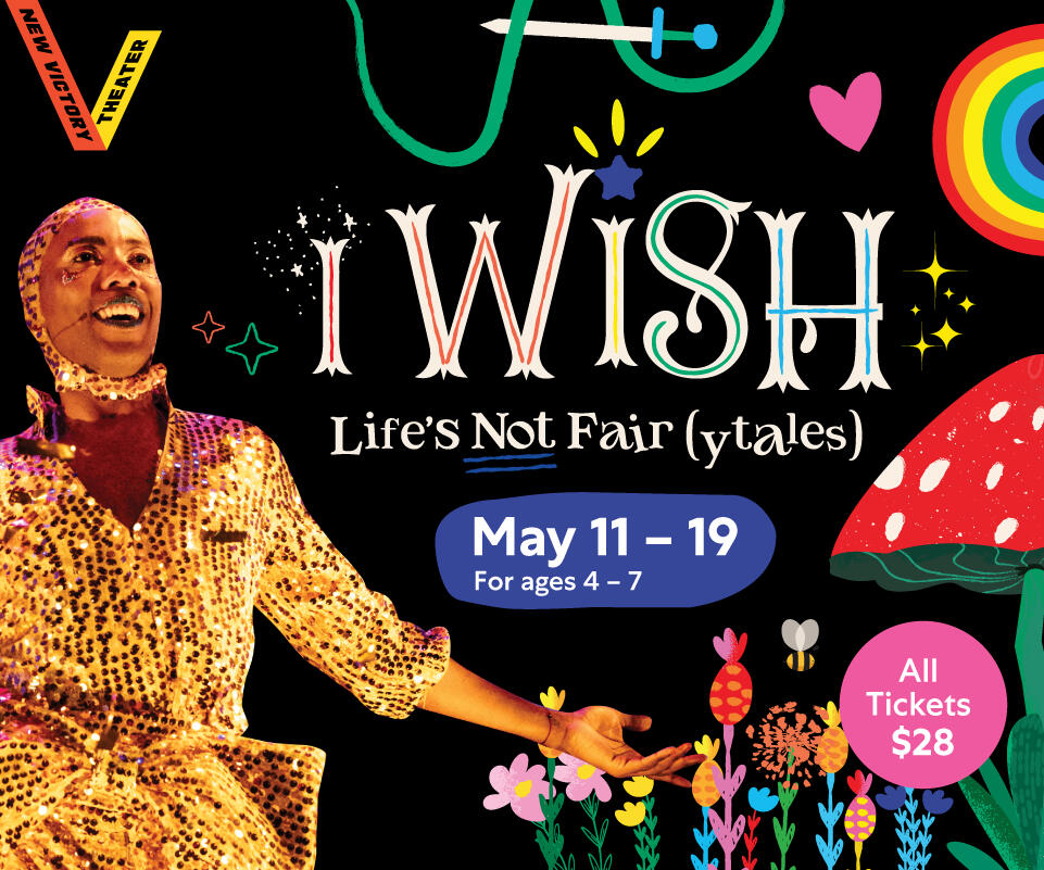 New Victory Theater - I Wish Ad